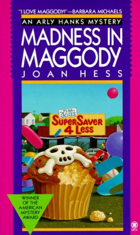 Book cover for "Madness in Maggody" by Joan Hess
