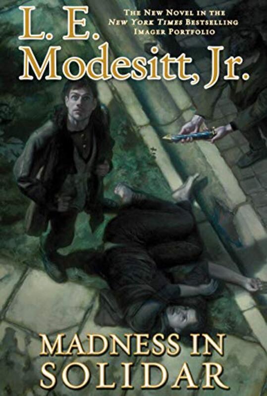 Book cover for "Madness in Solidar" by LE Modesitt Jr