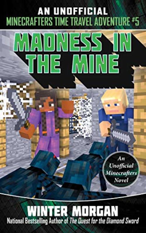 Book cover for "Madness in the Mine" by Winter Morgan