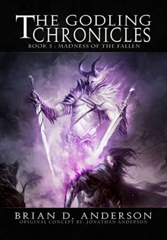 Book cover for "Madness of the Fallen" by Brian D Anderson