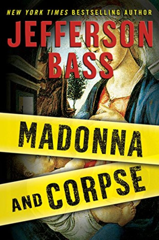 Book cover for "Madonna and Corpse" by Jefferson Bass