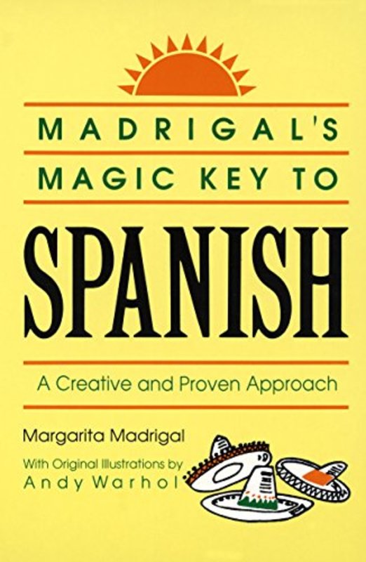 Book cover for "Madrigal's Magic Key to Spanish" by Margarita Madrigal
