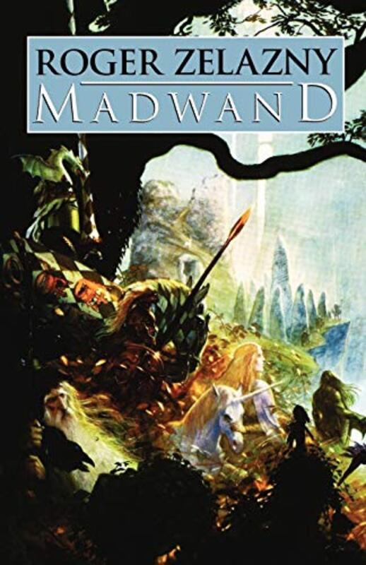 Book cover for "Madwand" by Roger Zelazny