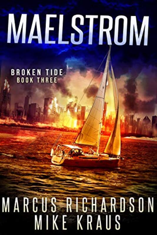 Book cover for "Maelstrom" by Mike Kraus
