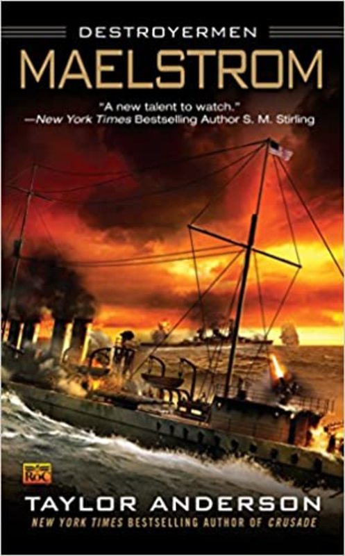 Book cover for "Maelstrom" by Taylor Anderson
