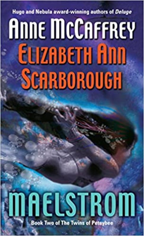 Book cover for "Maelstrom" by Anne McCaffrey