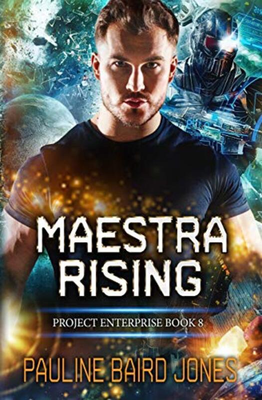 Book cover for "Maestra Rising" by Pauline Baird Jones