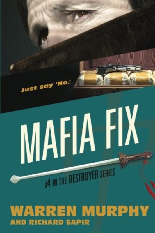 Book cover for "Mafia Fix" by Warren Murphy