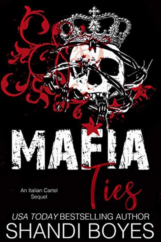 Book cover for "Mafia Ties" by Shandi Boyes