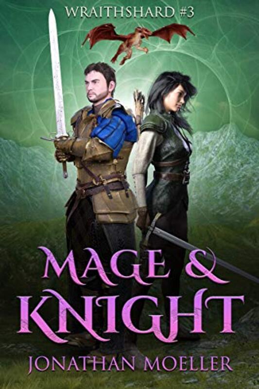 Book cover for "Mage and Knight" by Jonathan Moeller