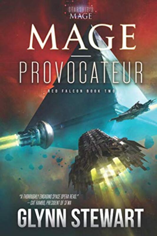 Book cover for "Mage-Provocateur" by Glynn Stewart