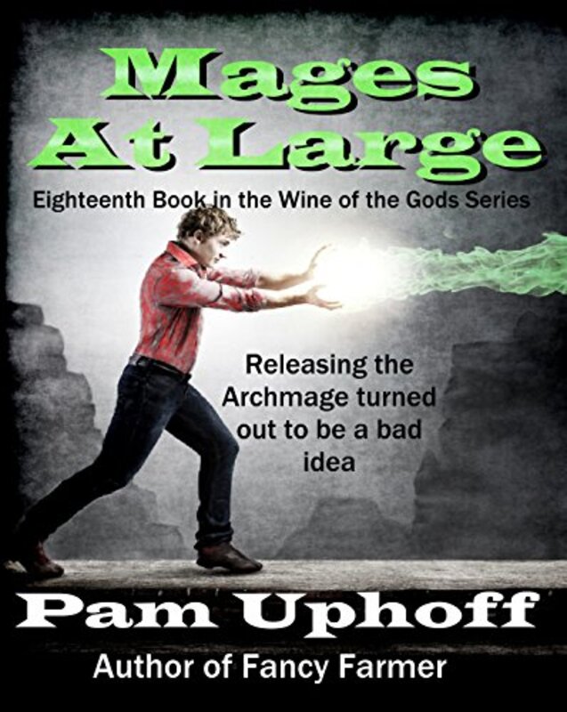 Book cover for "Mages at Large" by Pam Uphoff