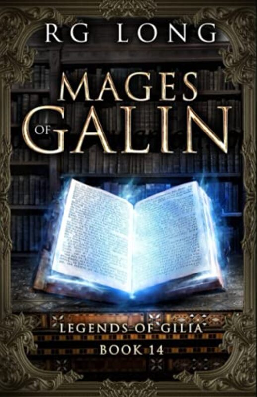 Book cover for "Mages of Galin" by RG Long