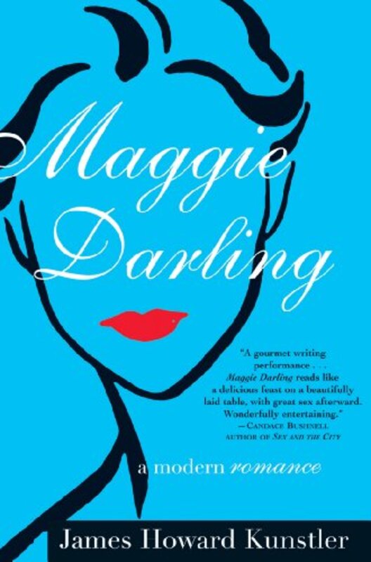 Book cover for "Maggie Darling" by James Howard Kunstler