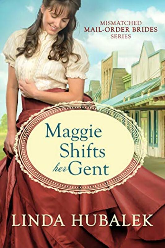 Book cover for "Maggie Shifts her Gent" by Linda K Hubalek