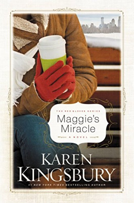 Book cover for "Maggie's Miracle" by Karen Kingsbury