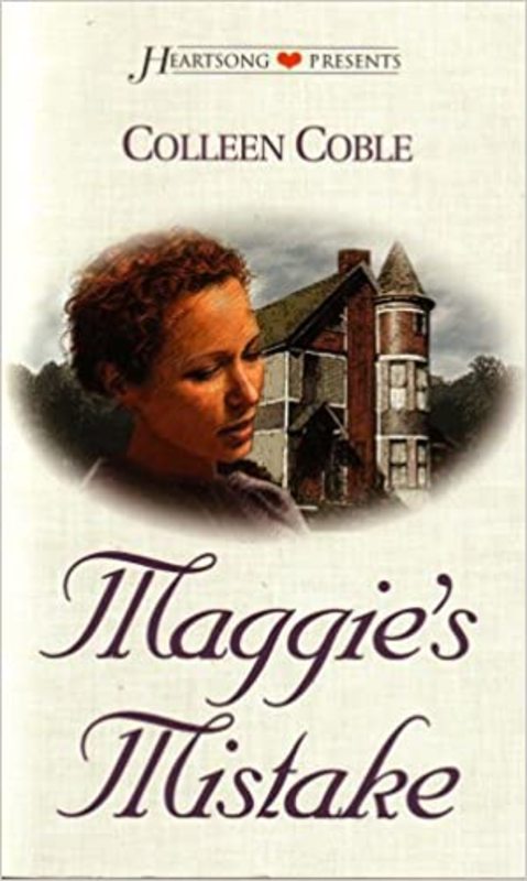 Book cover for "Maggie's Mistake" by Colleen Coble