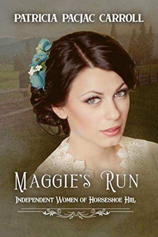 Book cover for "Maggie's Run" by Patricia PacJac Carroll