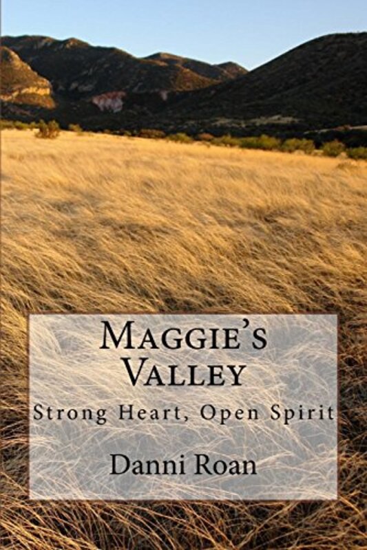 Book cover for "Maggie's Valley" by Danni Roan