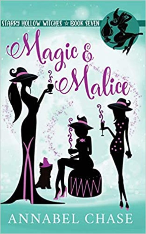 Book cover for "Magic and Malice" by Annabel Chase