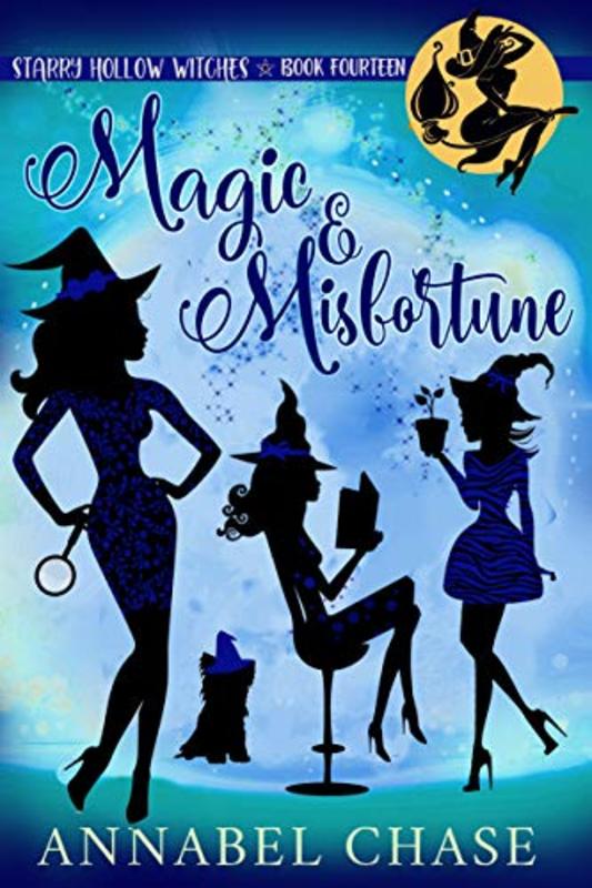 Book cover for "Magic and Misfortune" by Annabel Chase