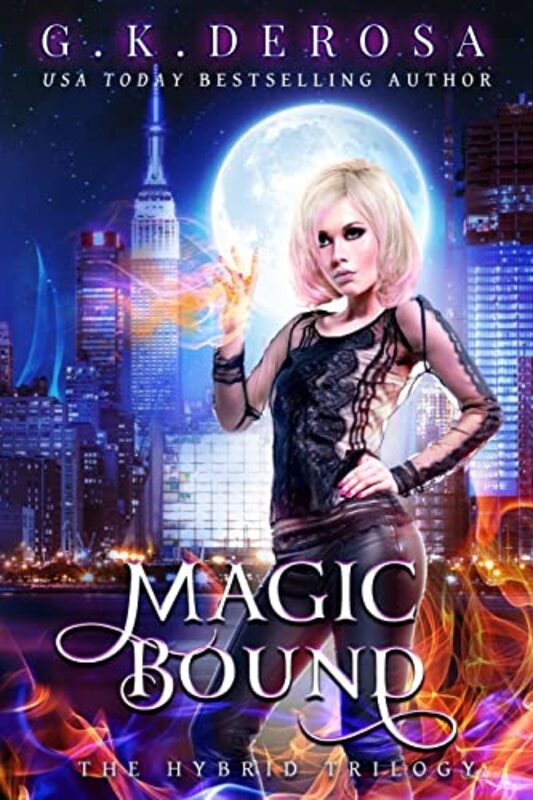 Book cover for "Magic Bound" by GK DeRosa