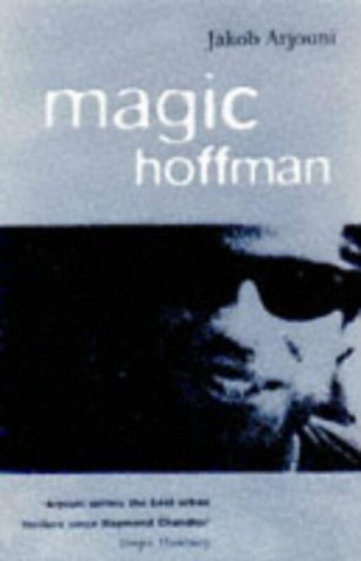 Book cover for "Magic Hoffman" by Jakob Arjouni