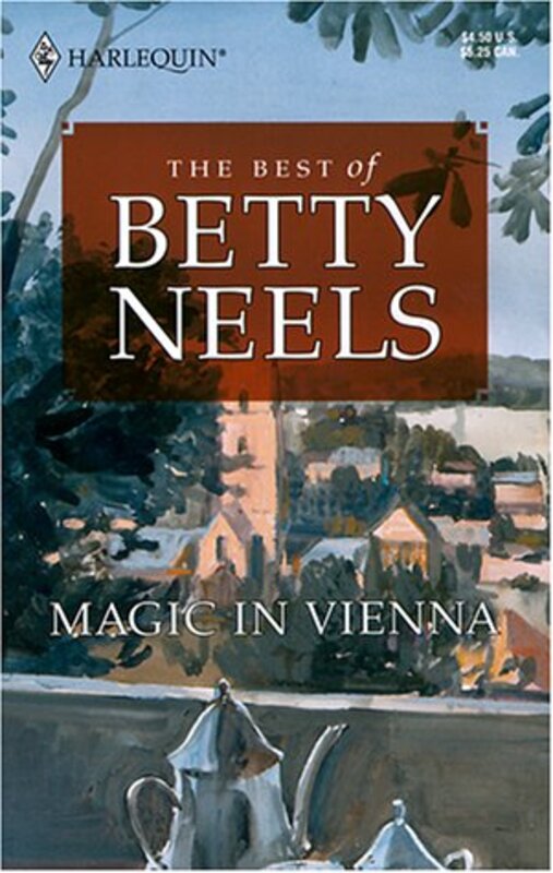 Book cover for "Magic In Vienna" by Betty Neels