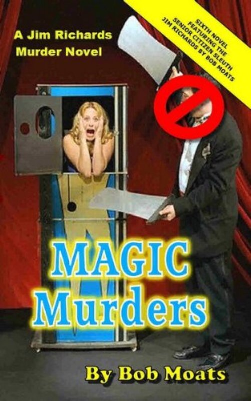 Book cover for "Magic Murders" by Bob Moats