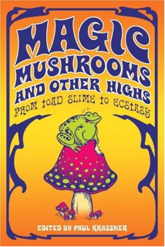 Book cover for "Magic Mushrooms and Other Highs" by Paul Krassner