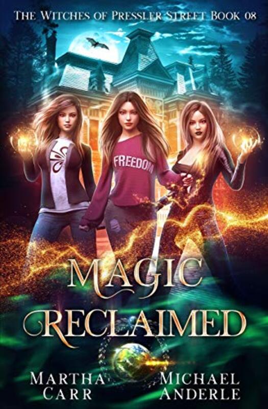 Book cover for "Magic Reclaimed" by Michael Anderle