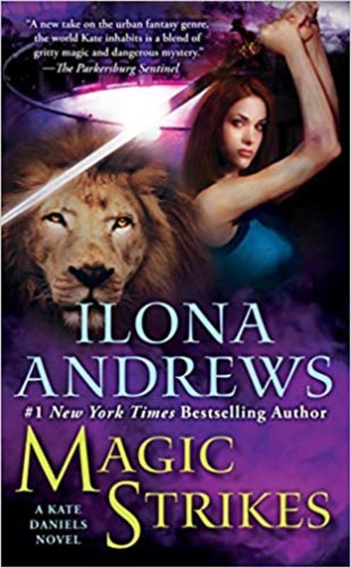 Book cover for "Magic Strikes" by Ilona Andrews