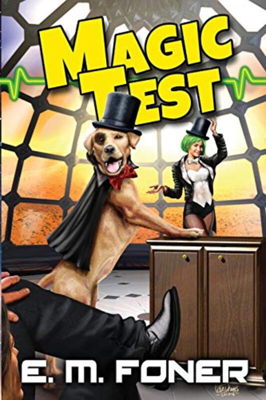 Book cover for "Magic Test" by EM Foner