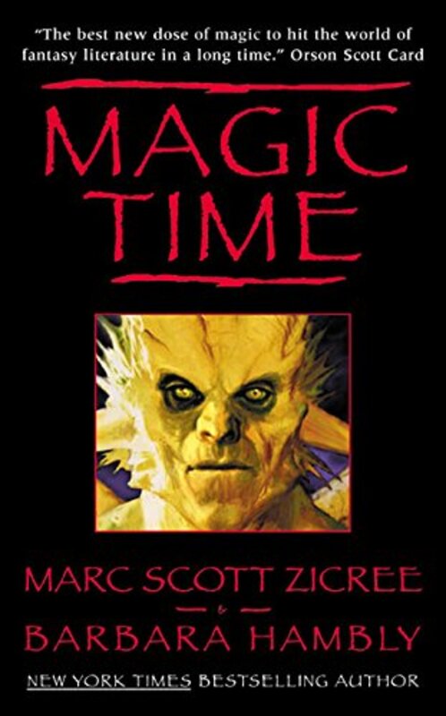 Book cover for "Magic Time" by Barbara Hambly
