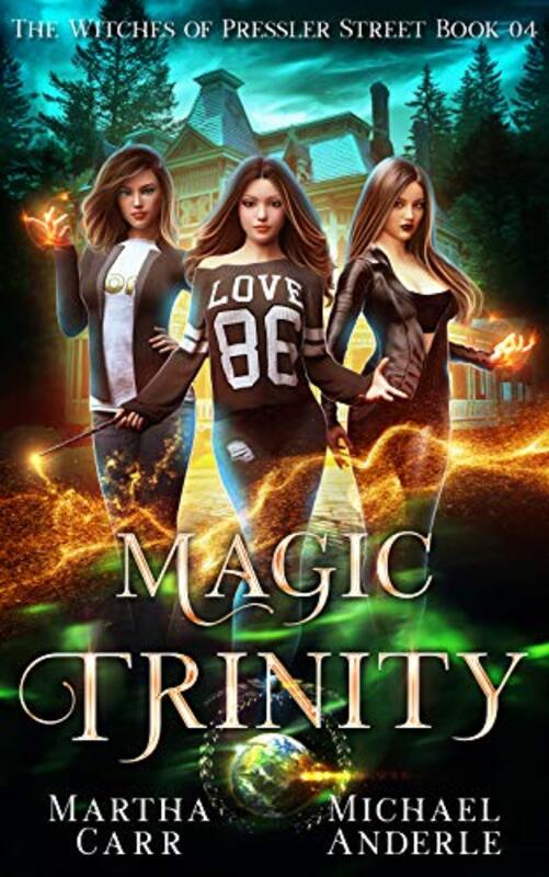Book cover for "Magic Trinity" by Michael Anderle