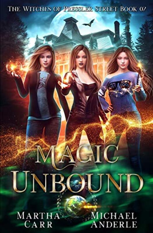 Book cover for "Magic Unbound" by Michael Anderle