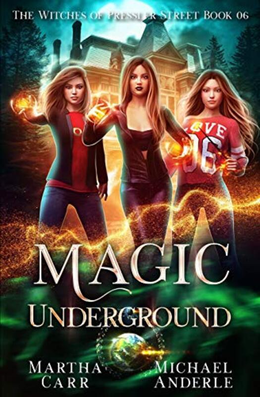 Book cover for "Magic Underground" by Michael Anderle