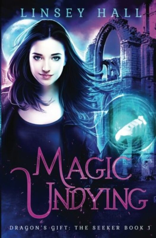 Book cover for "Magic Undying" by Linsey Hall