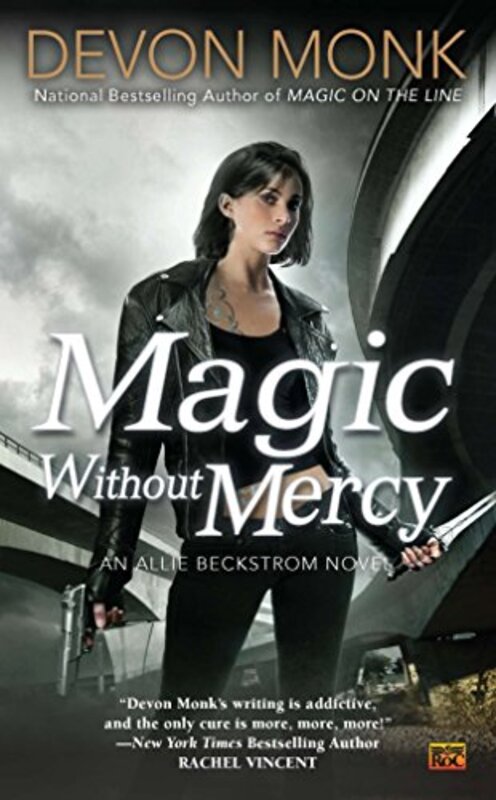 Book cover for "Magic Without Mercy" by Devon Monk