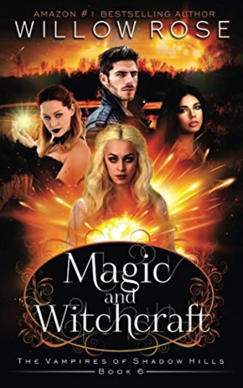Book cover for "Magic and Witchcraft" by Willow Rose