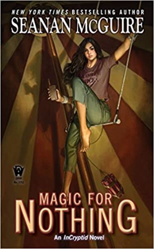 Book cover for "Magic for Nothing" by Seanan McGuire