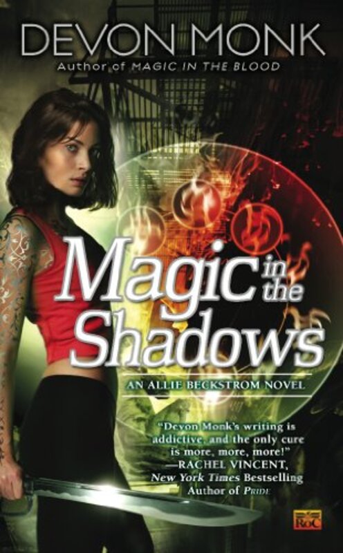 Book cover for "Magic in the Shadows" by Devon Monk