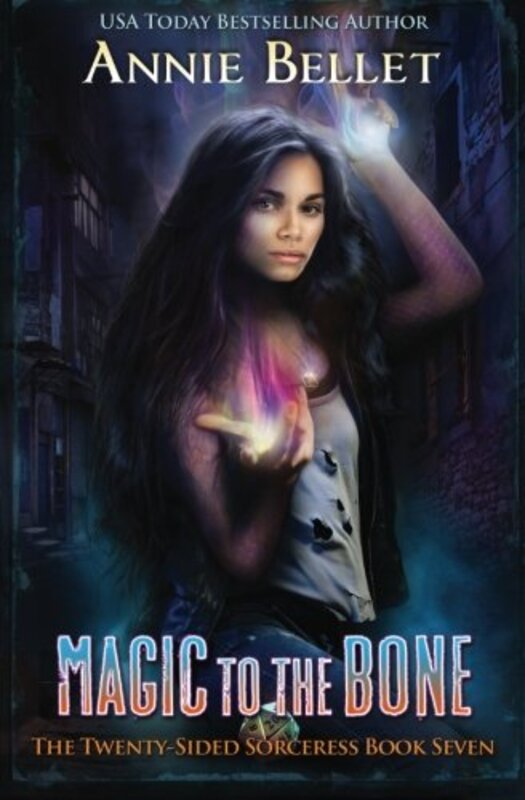 Book cover for "Magic to the Bone" by Annie Bellet