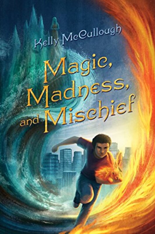 Book cover for "Magic, Madness, and Mischief" by Kelly McCullough