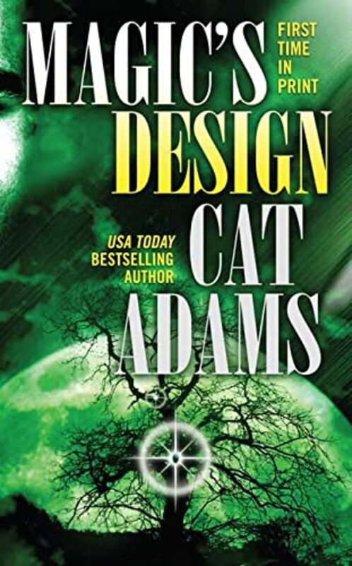 Book cover for "Magic's Design" by Cat Adams