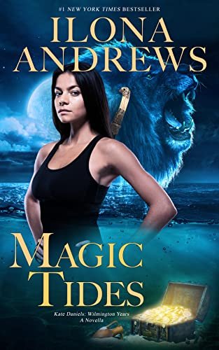 Book cover for "Magic Tides" by Ilona Andrews