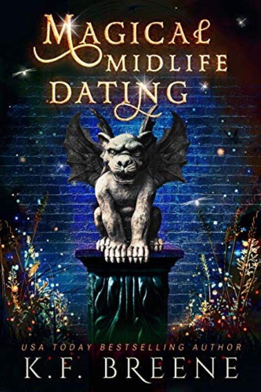 Book cover for "Magical Midlife Dating" by KF Breene