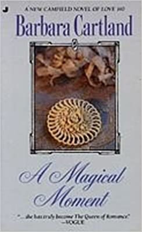 Book cover for "Magical Moment" by Barbara Cartland