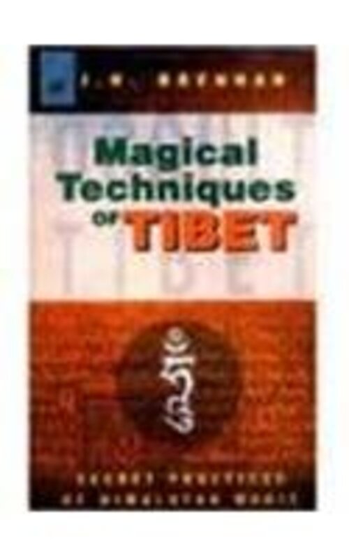 Book cover for "Magical Techniques of Tibet" by JH Brennan