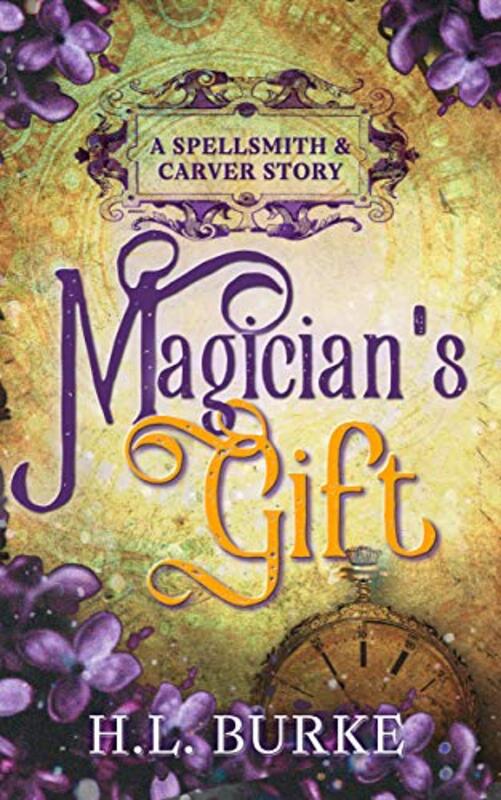 Book cover for "Magician's Gift" by HL Burke
